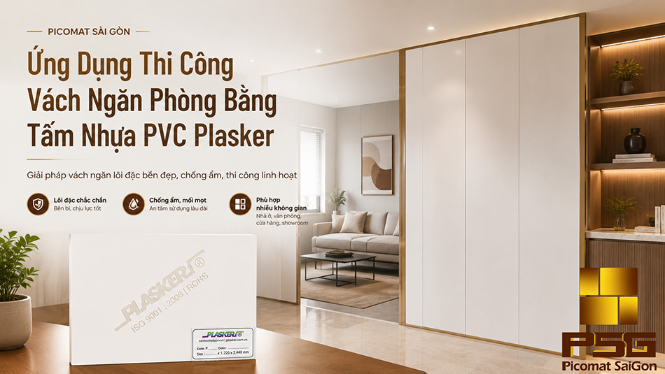 Vách ngăn phòng khách bằng tấm nhựa PVC PLASKER màu trắng, đặt cạnh hộp sản phẩm Picomat Sài Gòn